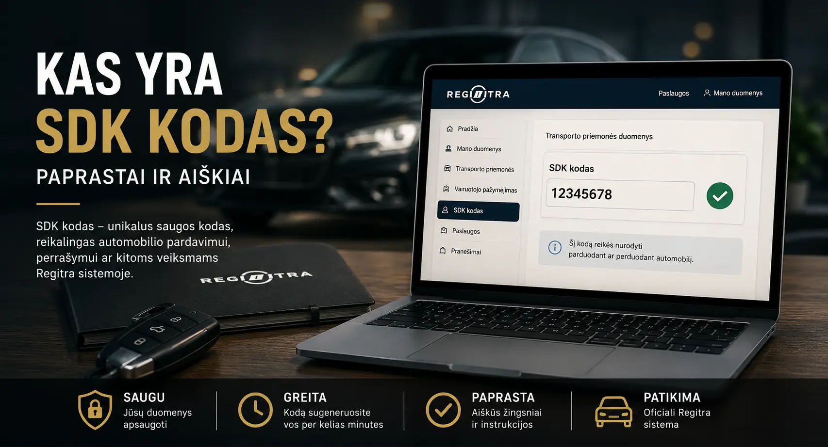 kas yra SDK kodas - transporto priemonė